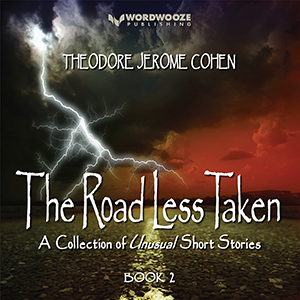 The Road Less Taken - Book 2